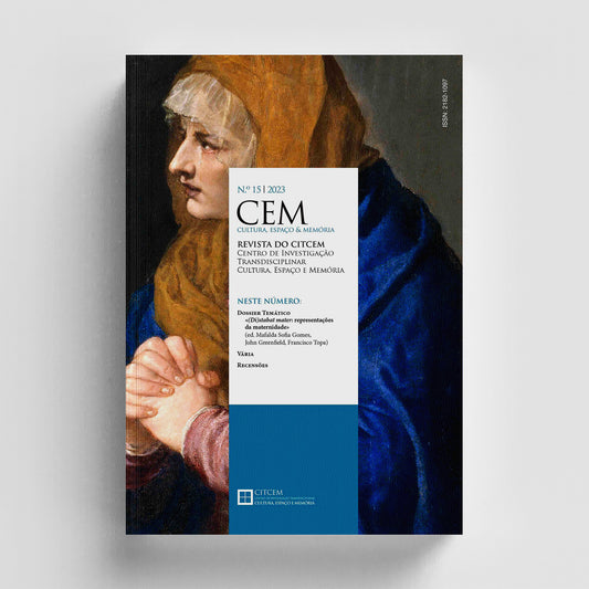 Revista CEM – Cultura, Espaço e Memória Nº15