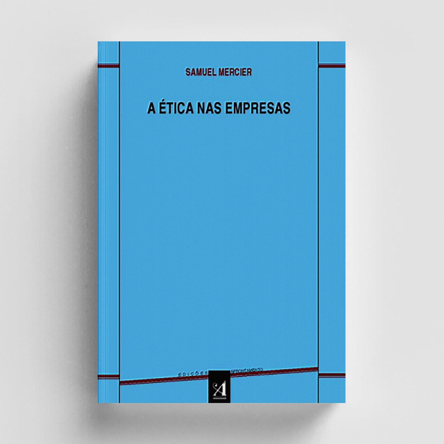 A Ética nas Empresas