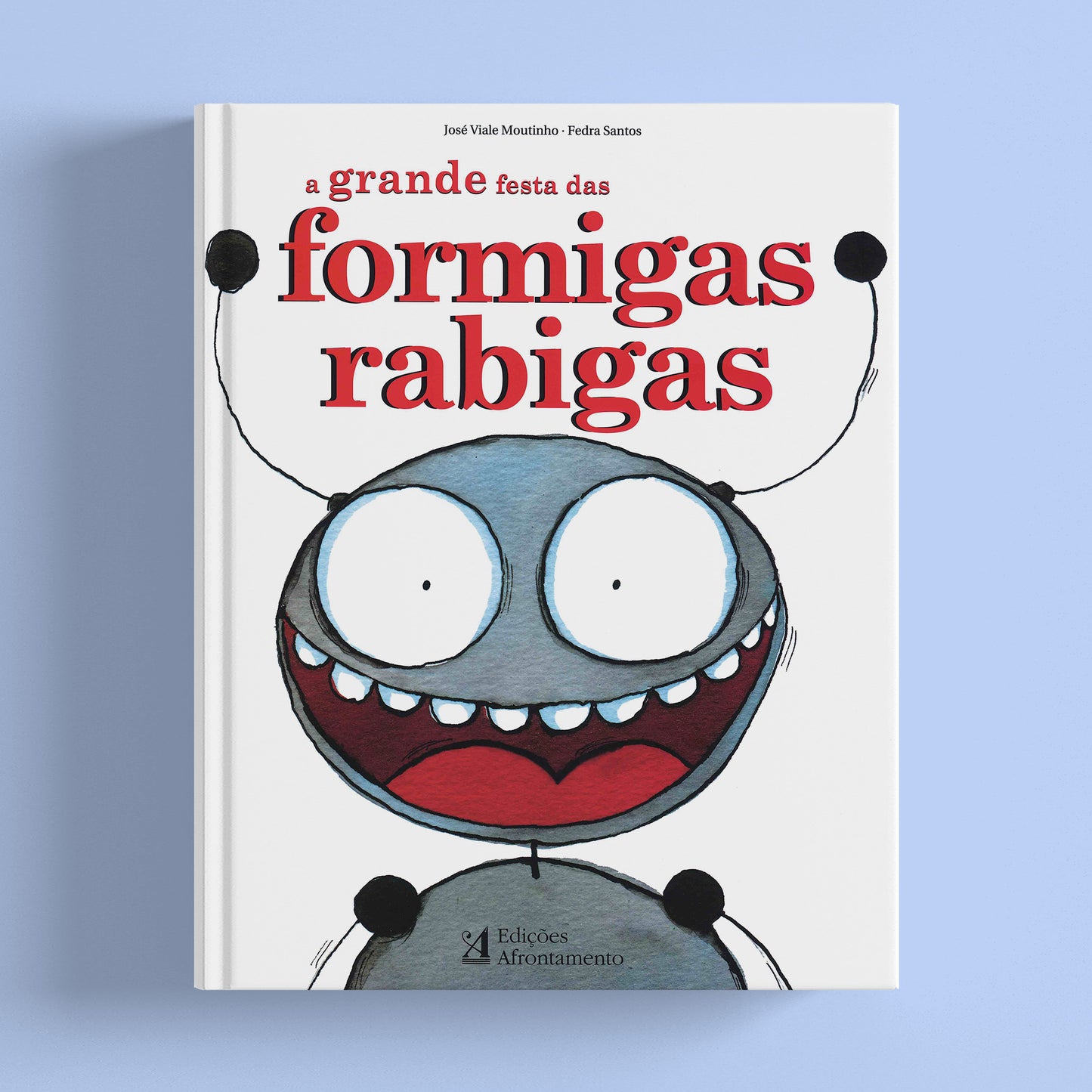 A Grande Festa das Formigas Rabigas