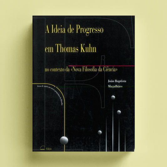 A Ideia de Progresso em Thomas Kuhn