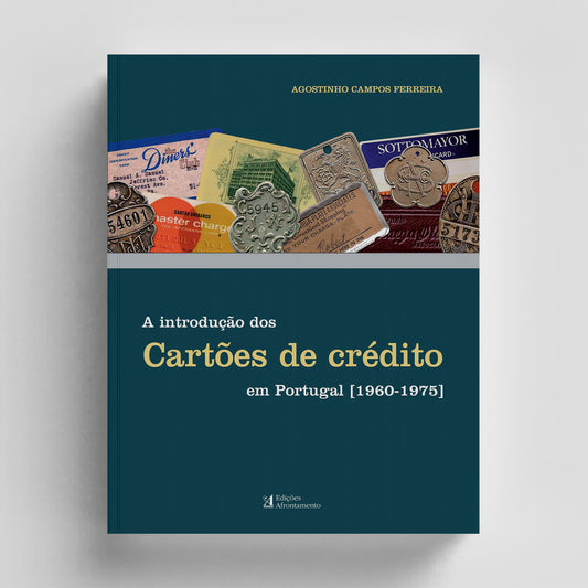 A Introdução dos Cartões de Crédito em Portugal (1960-1975)