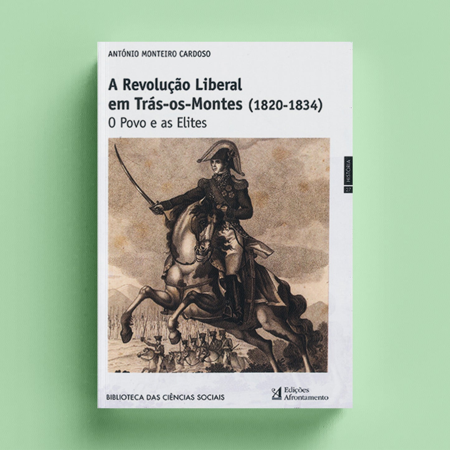 A Revolução Liberal em Trás-os-Montes (1820-1834)