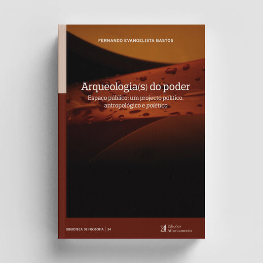 Arqueologia(s) do Poder