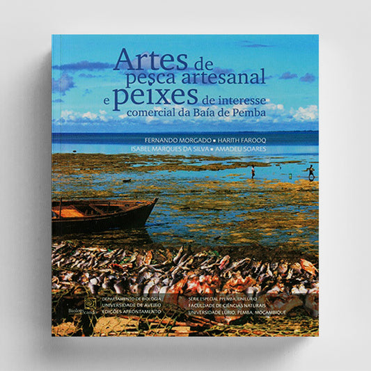 Artes de Pesca Artesanal e Peixes de Interesse Comercial da Baía de Pemba