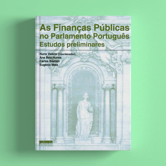 As Finanças Públicas no Parlamento Português