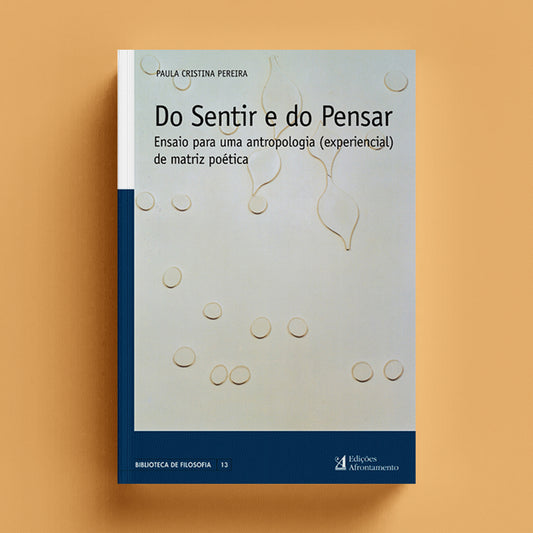 Do Sentir e do Pensar