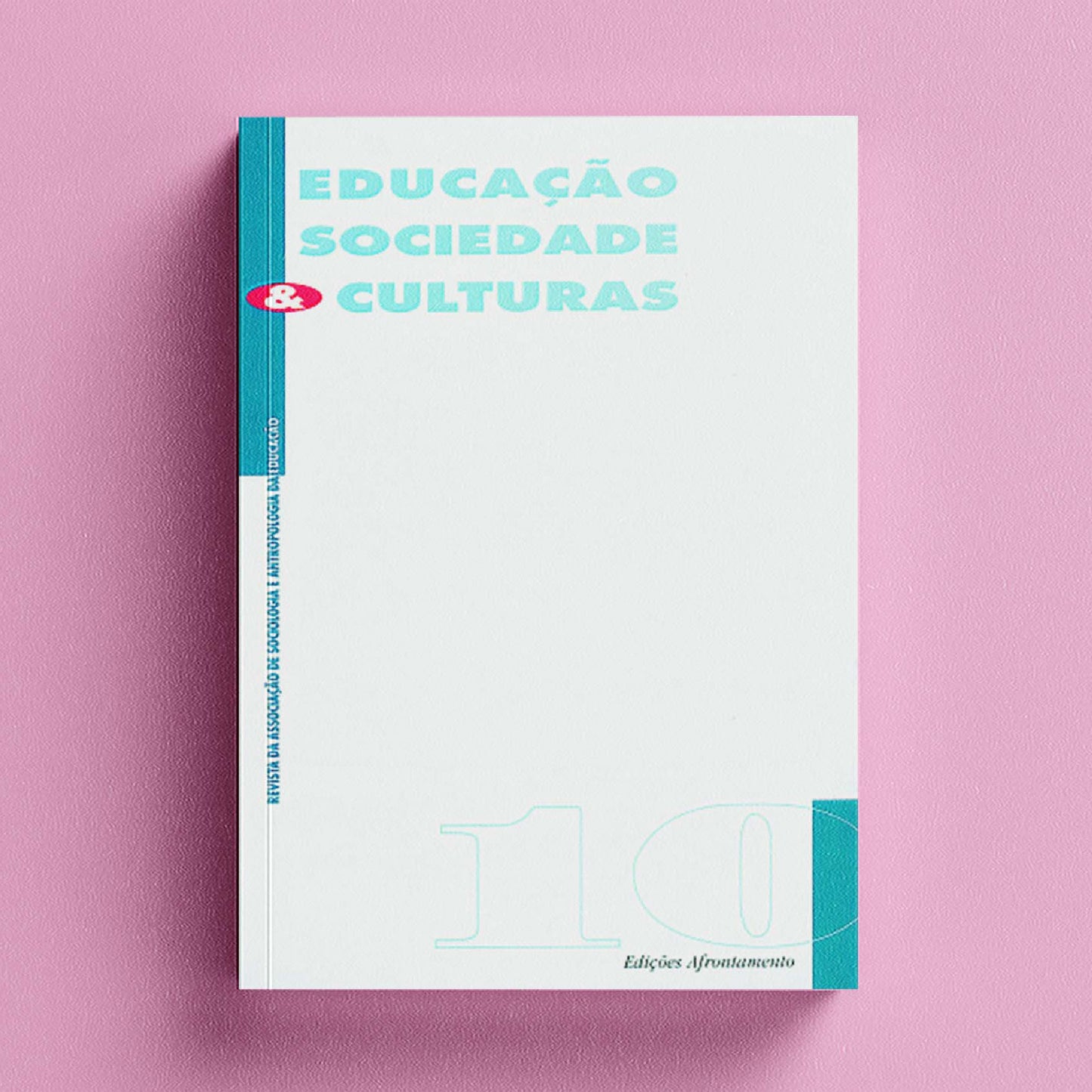 Educação, Sociedade & Culturas Nº10