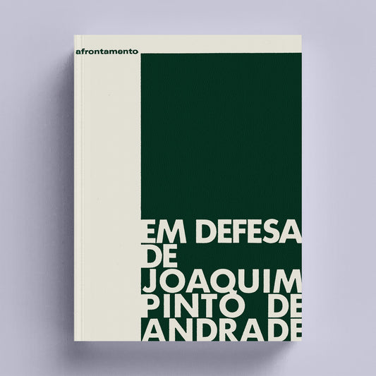 Em defesa de Joaquim Pinto de Andrade