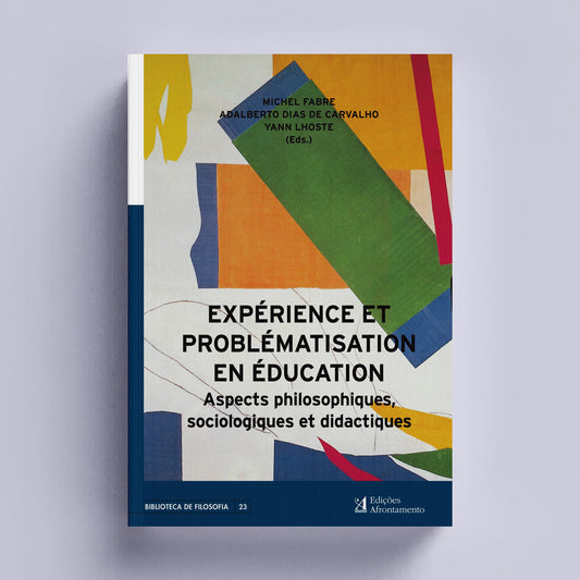 Expérience et Problématisation en Education