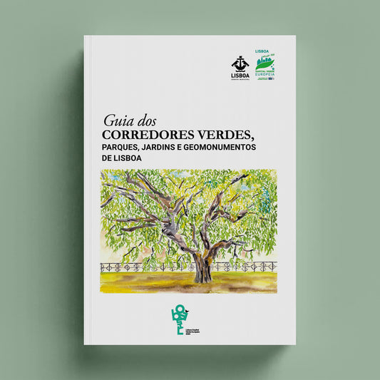 Guia dos Corredores Verdes, Parques, Jardins e Geomonumentos de Lisboa