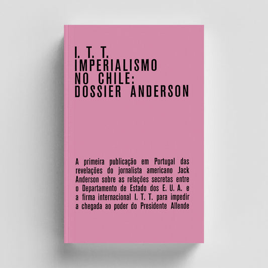 I.T.T. Imperialismo no Chile: Dossier Anderson