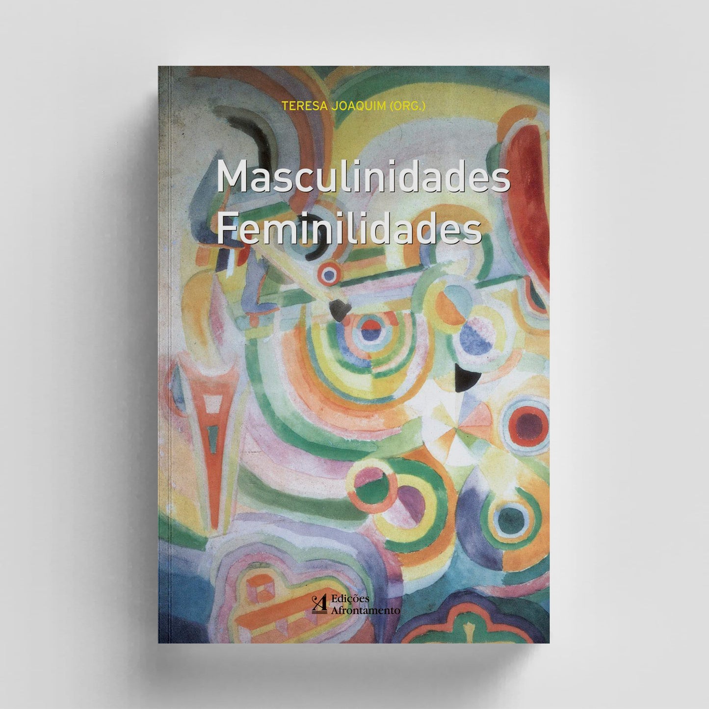 Masculinidades, Feminilidades