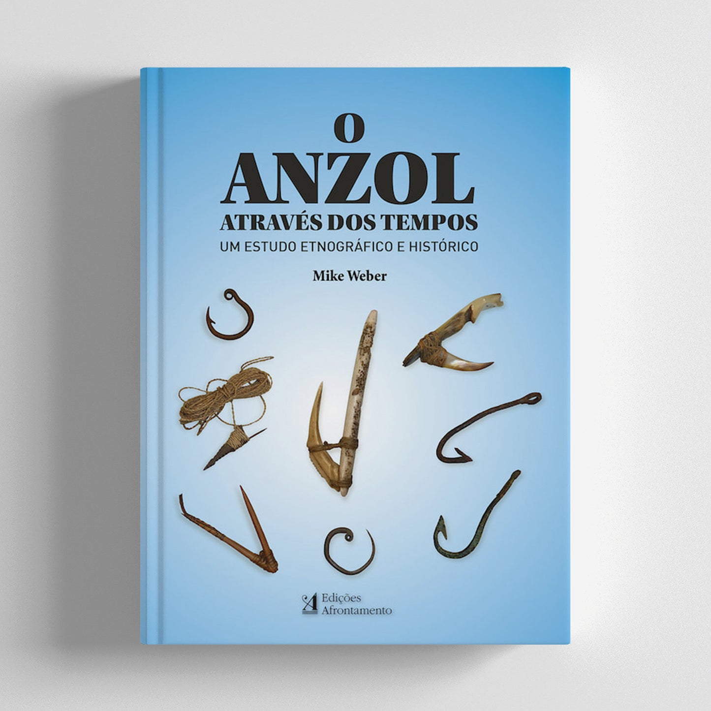 O Anzol Através dos Tempos