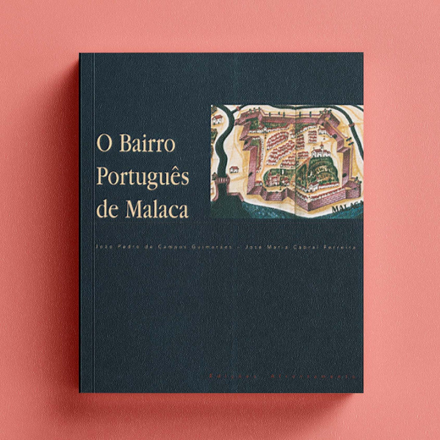 O Bairro Português de Malaca