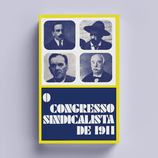 O Congresso Sindicalista de 1911