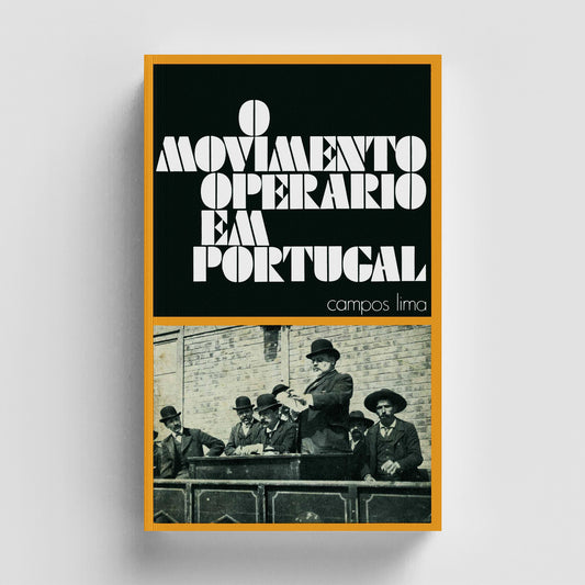 O Movimento Operário em Portugal