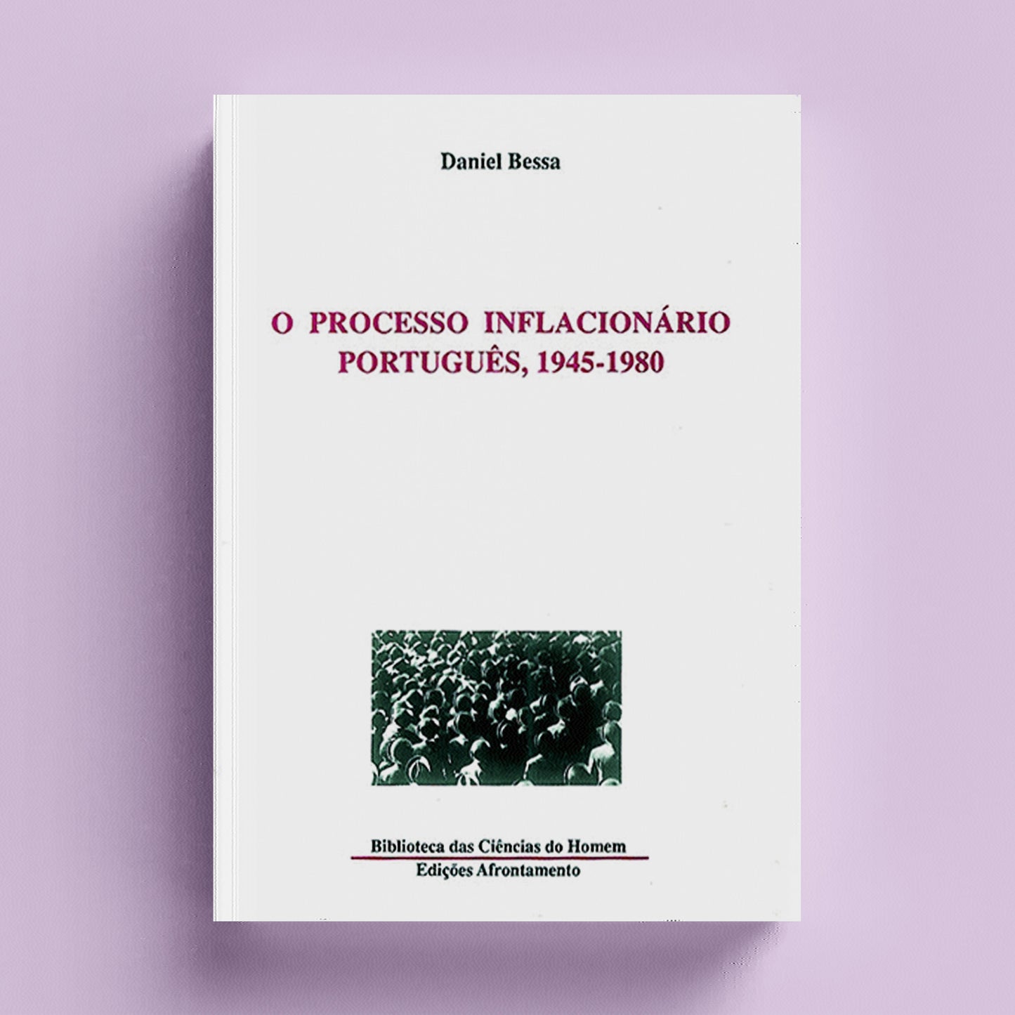 O Processo Inflacionário Português, 1945-1980