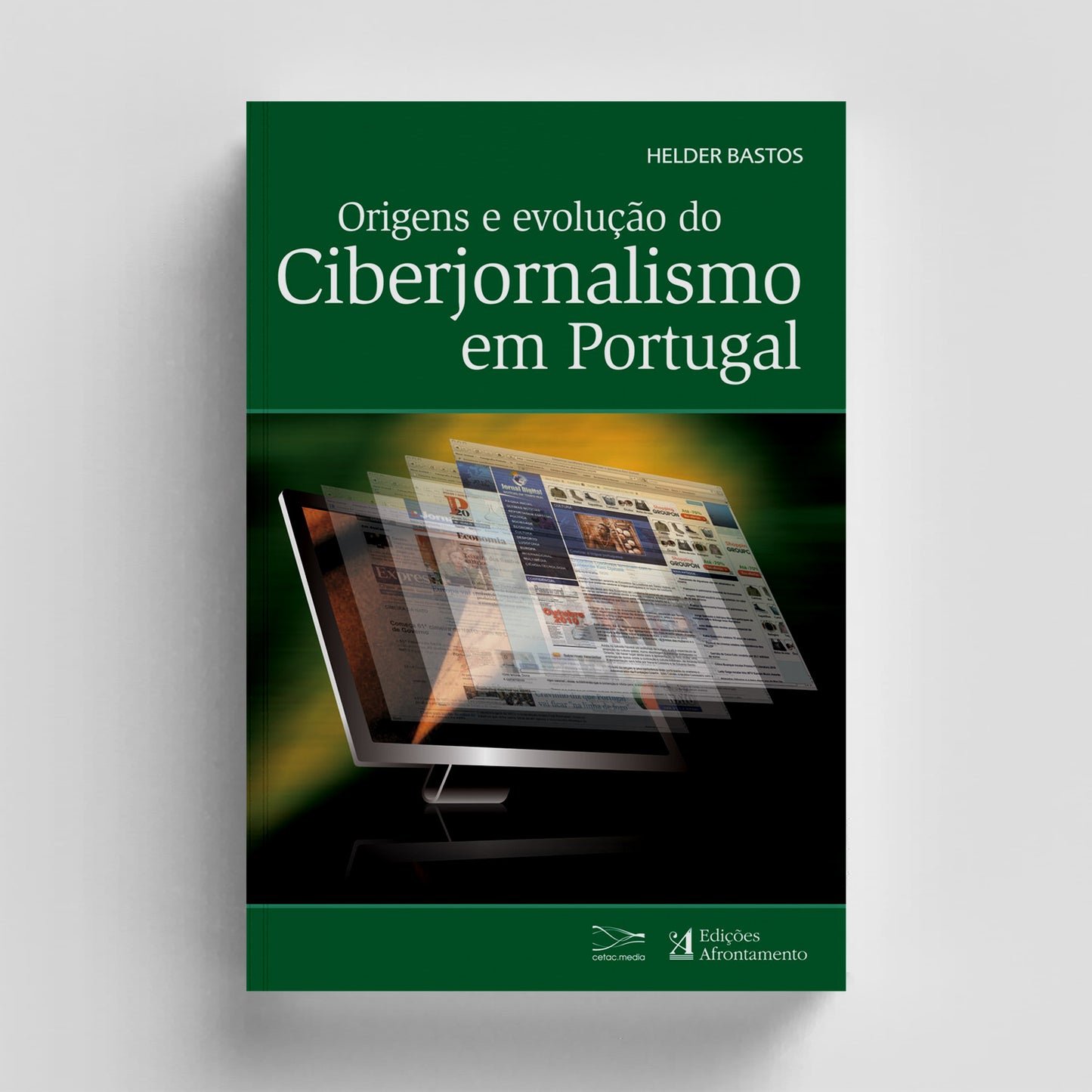 Origens e evolução do Ciberjornalismo em Portugal