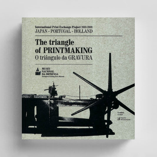 O Triângulo da Gravura / The Triangle of Printmaking