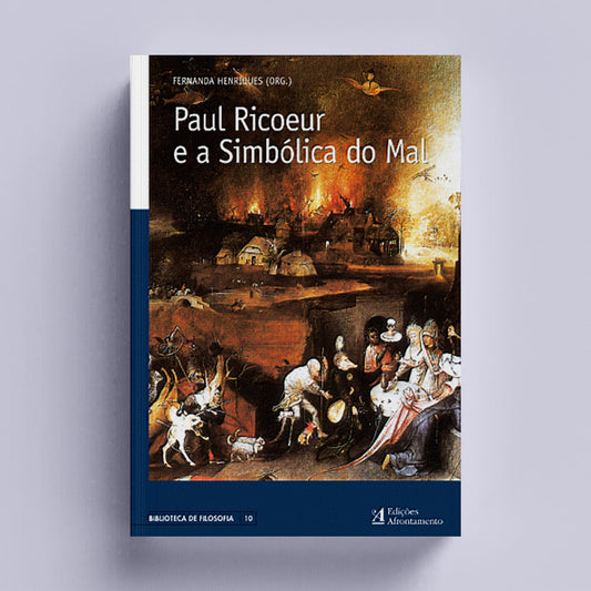 Paul Ricoeur e a Simbólica do Mal