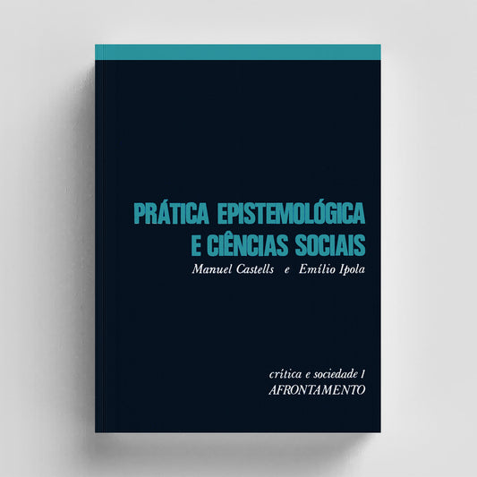 Prática Epistemológica e Ciências Sociais