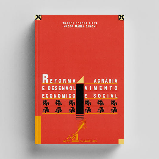 Reforma Agrária e Desenvolvimento Económico e Social