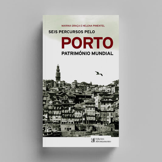 Seis Percursos pelo Porto Património Mundial