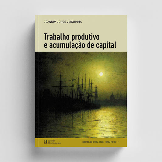 Trabalho Produtivo e Acumulação de Capital